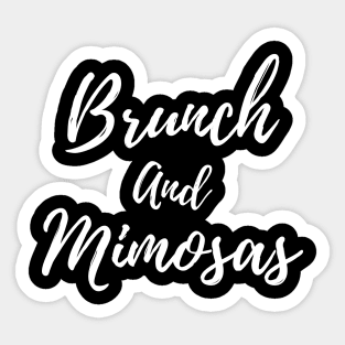 Brunch and Mimosas Sticker